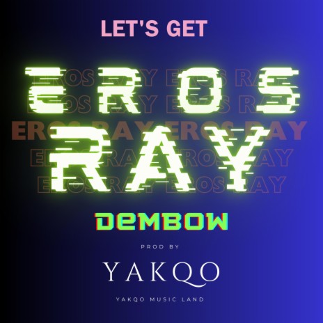Eros Ray | Boomplay Music