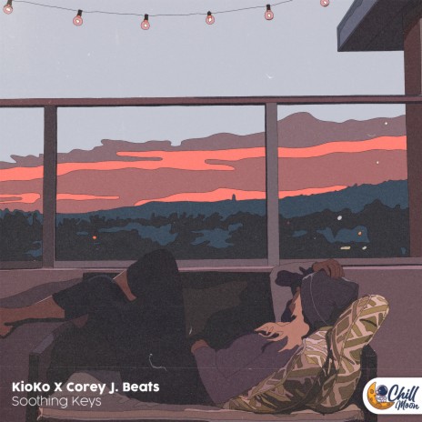 Soothing Keys ft. Corey J. Beats & Chill Moon Music | Boomplay Music