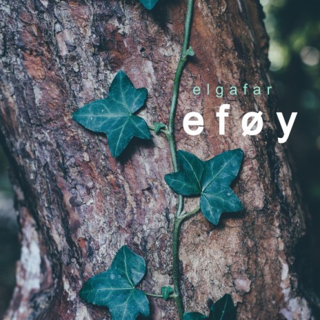 Eføy | Boomplay Music