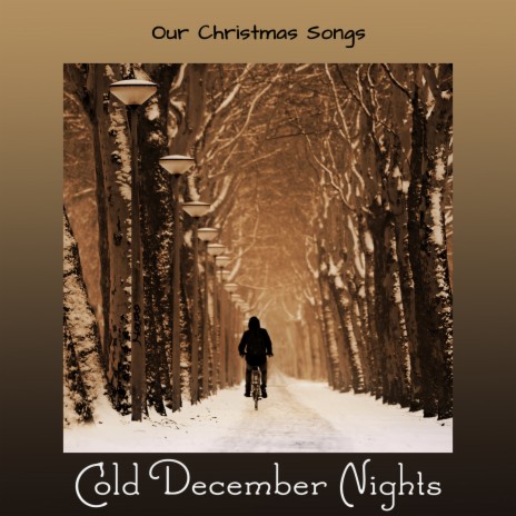 Cold nights ft. Christmas Hits Collective | Boomplay Music