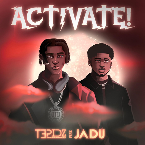 Activate ft. Jadu | Boomplay Music