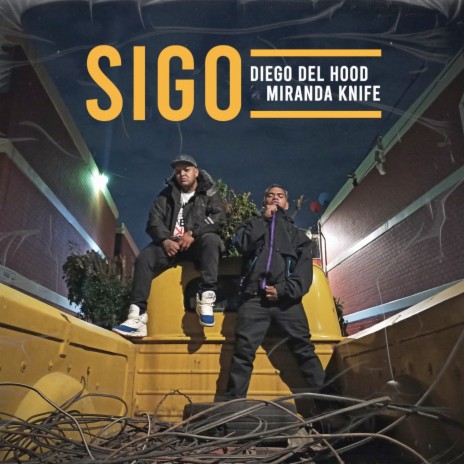 Sigo ft. Miranda Knife | Boomplay Music