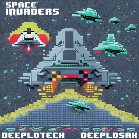 Space Invaders ft. Deeplosax | Boomplay Music