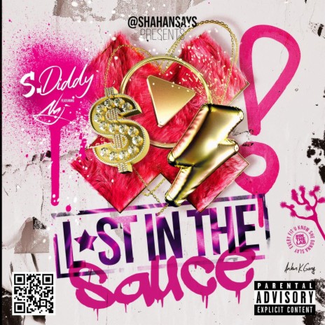 Lost in the Sauce ft. NAJ | Boomplay Music