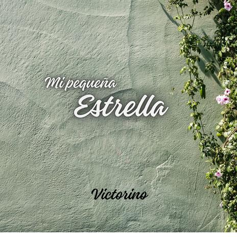 Mi pequeña estrella | Boomplay Music