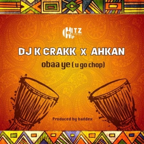 Obaa Ye (U Go Chop) ft. Ahkan | Boomplay Music