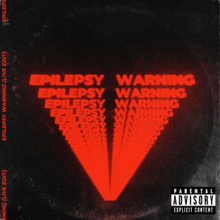 Epilepsy Warning (Live Edit)