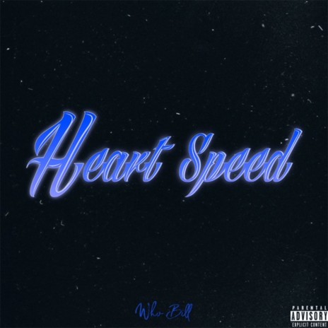 Heart Speed | Boomplay Music