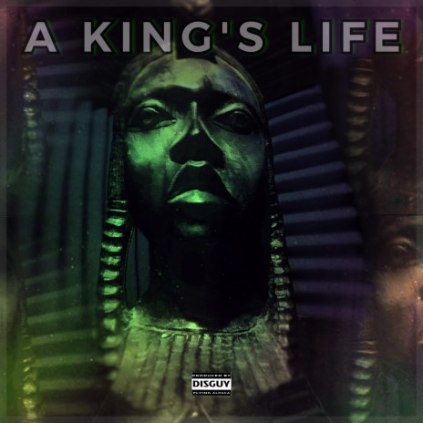 A KING's LIFE | Boomplay Music