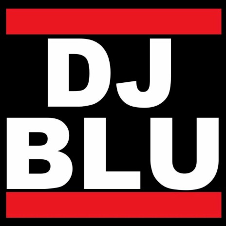 Dj Blu's Jam | Boomplay Music