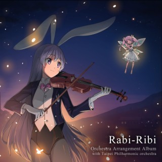 <Rabi-Ribi Soundtrack> Orchestra Arrangement
