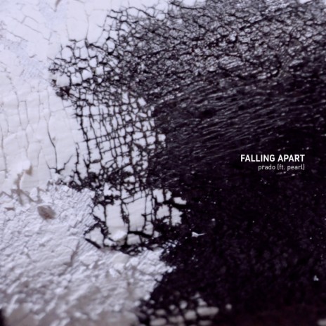 Falling Apart (ft. Pearl) ft. Pearl | Boomplay Music