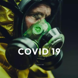COVID 19 Riddim