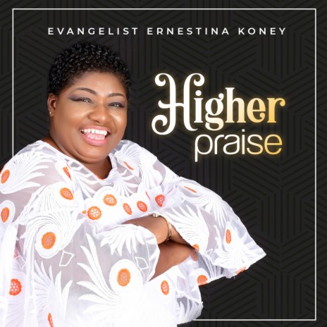 Higher Praise | Boomplay Music