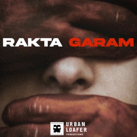 Rakta Garam Odia Rap (Urban Odia Music) | Boomplay Music