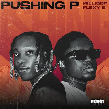 Pushing P ft. FlexyB | Boomplay Music