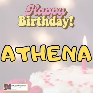 Happy Birthday ATHENA Song