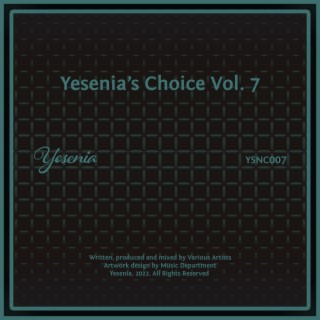 Yesenia's Choice Vol. 7