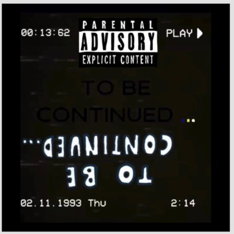 To Be Continued | Boomplay Music