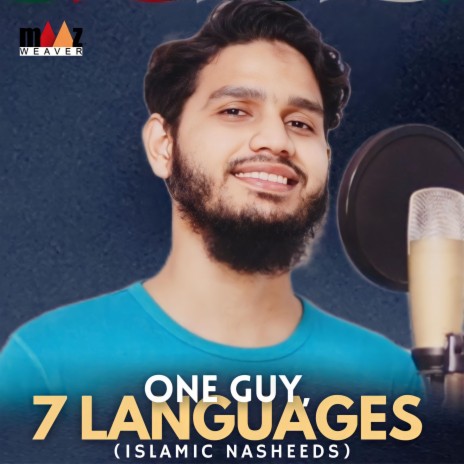 One Guy 7 Languages (Islamic Nasheeds)