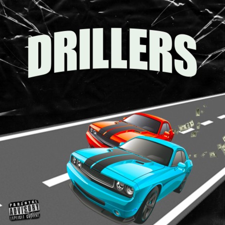 Drillers