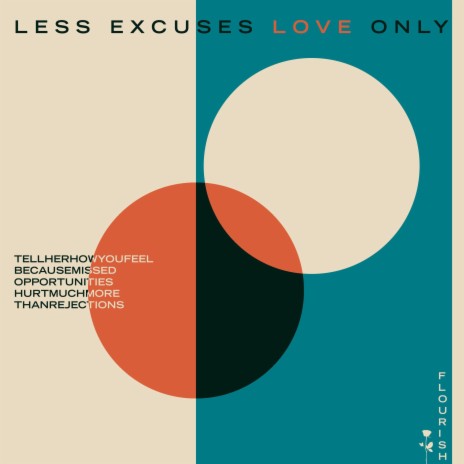 Less Excuses Love Only | Boomplay Music