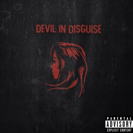 Devil In Disguise | Boomplay Music