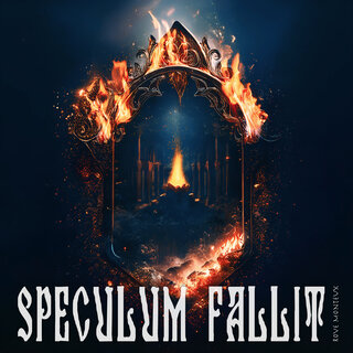 Speculum Fallit