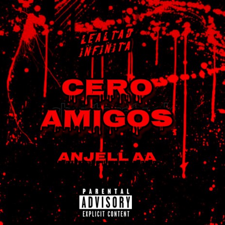 Cero Amigos | Boomplay Music