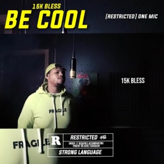 Be cool