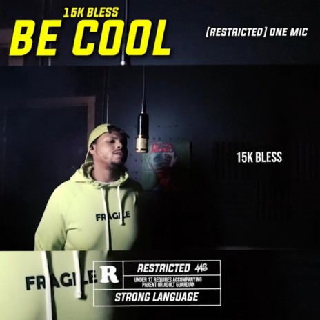 Be cool | Boomplay Music