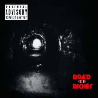Road To Riches lyrics | Boomplay Music