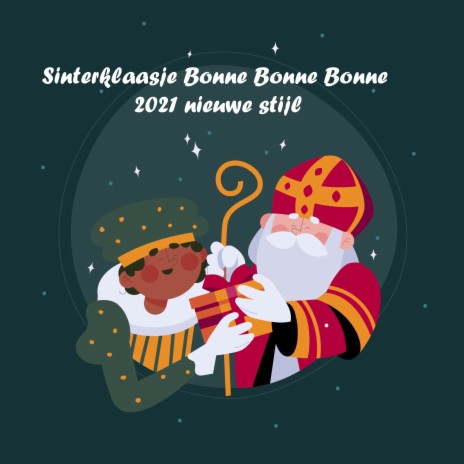 Sinterklaasje Bonne Bonne Bonne (2021 nieuwe stijl) ft. Sinterklaas & Sinterklaas leukste liedjes