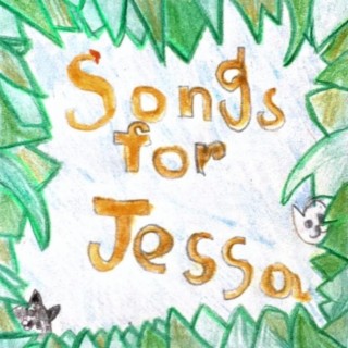 Songs for Jessa
