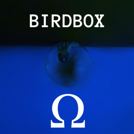 Birdbox (Alessia Cara Diss)