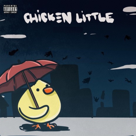 Chicken Little ft. Yadda Man & Tylynn | Boomplay Music