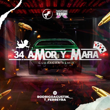 34 AMOR Y MAFIA ft. Taro Ferreyra | Boomplay Music