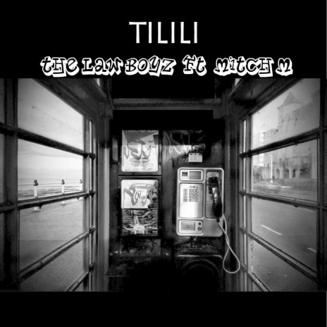 Tilili ft. MITCH M | Boomplay Music