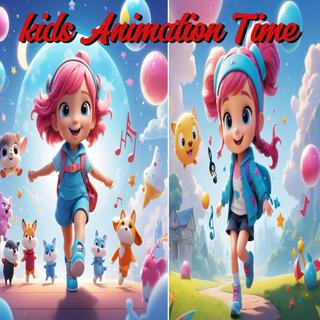 Kids Animation Time lyrics | Boomplay Music