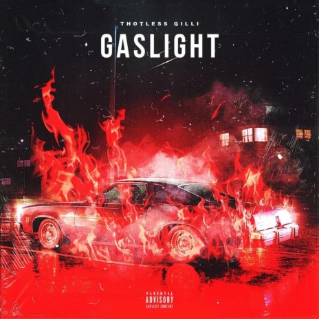 Gaslight | Boomplay Music