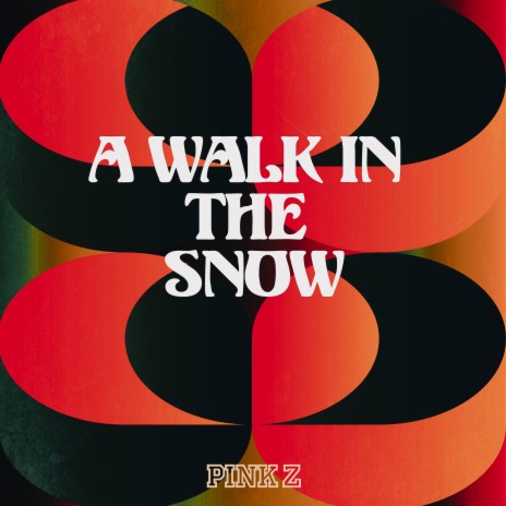 A Walk In The Snow