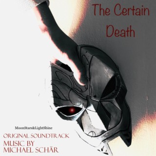 The Certain Death (Original Soundtrack)