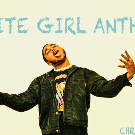 White Girl Anthem | Boomplay Music