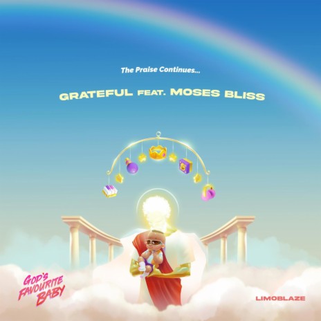 Grateful ft. Moses Bliss | Boomplay Music