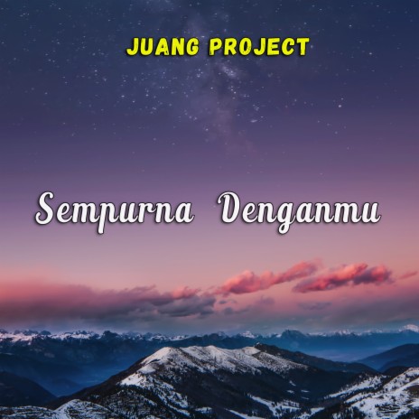 Sempurna Denganmu | Boomplay Music