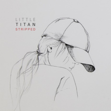 Little Titan (Stripped Mix)