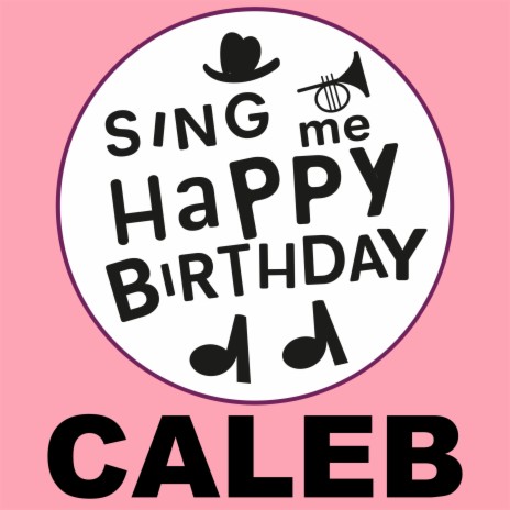 Happy Birthday Caleb (Trad Jazz Version)