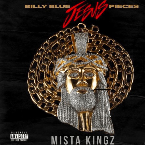 Jesus Pieces ft. Billy Blue | Boomplay Music