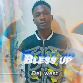 Bless Up lyrics | Boomplay Music