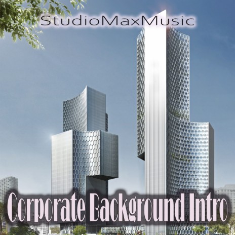 Corporate Background Intro | Boomplay Music